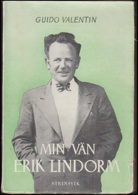 Boktips: Min vän Erik Lindorm av Valentin, Guido