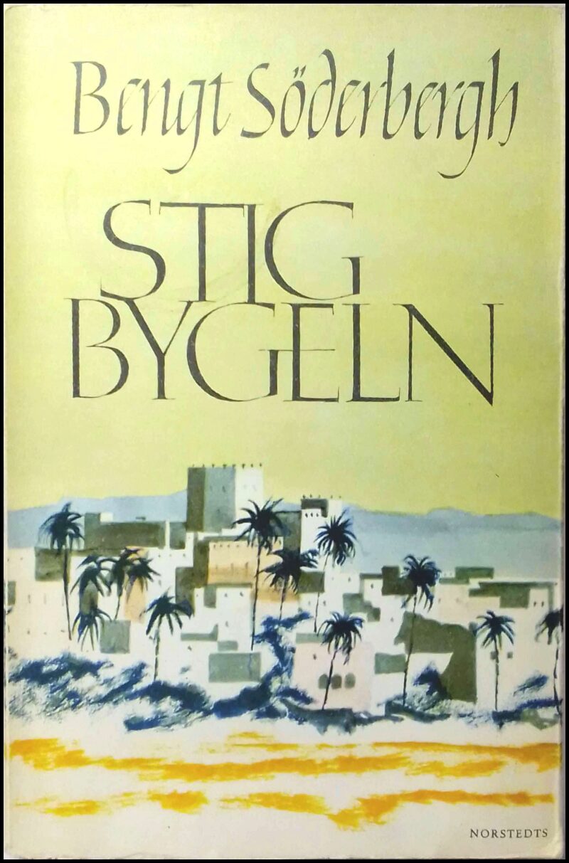 Stigbygeln av Bengt Söderbergh