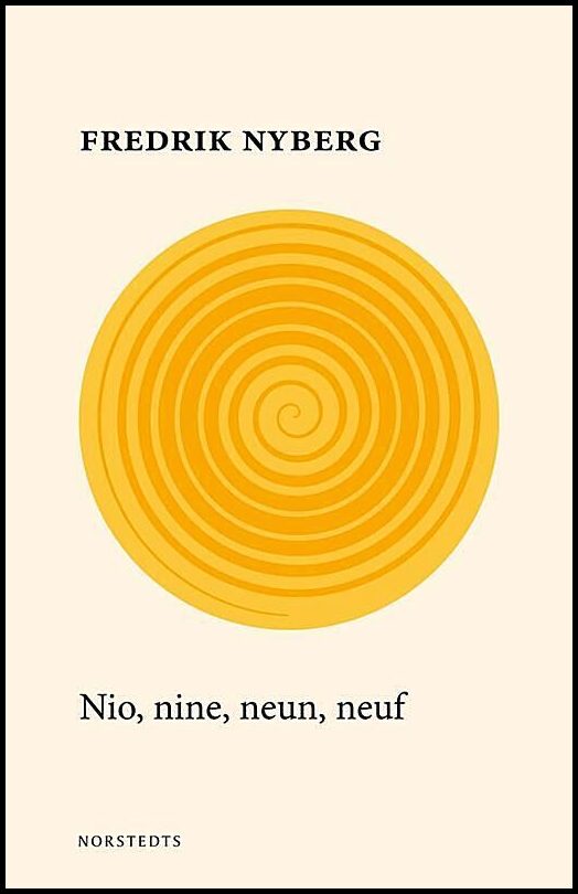 Boktips: Nio, nine, neun, neuf av Nyberg, Fredrik