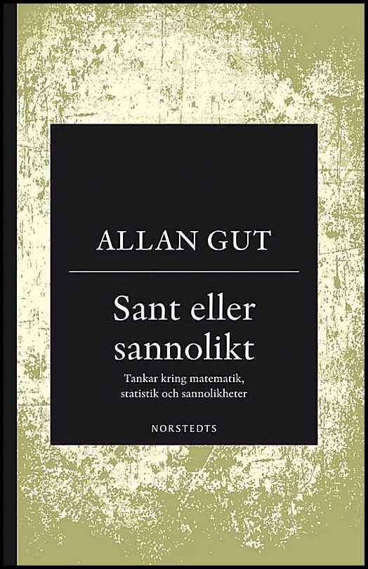 Boktips: Sant eller sannolikt av Gut, Allan