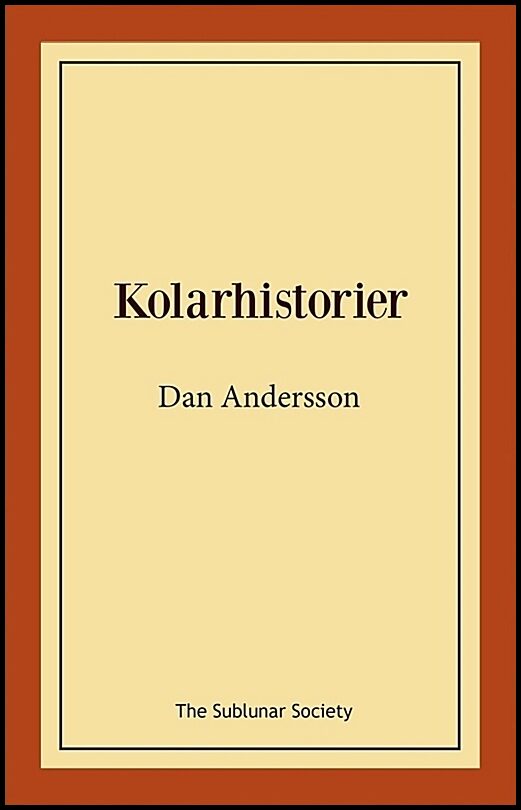 Boktips: Kolarhistorier av Andersson, Dan