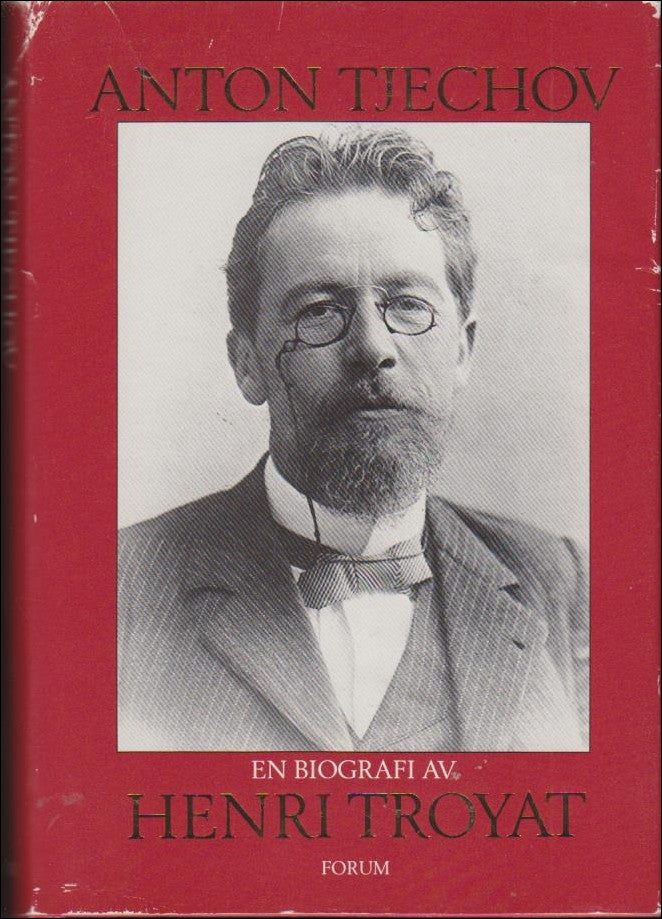 Boktips: Anton Tjechov av Troyat, Henri