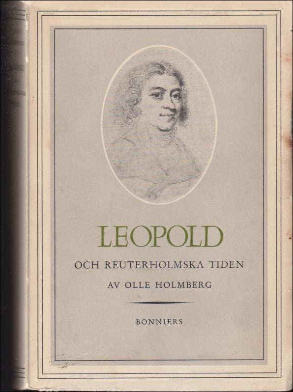 Boktips: Leopold och Reuterholmska tiden 1792-1796 av Holmberg, Olle