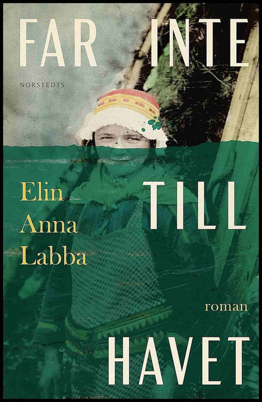 Boktips: Far inte till havet av Labba, Elin Anna