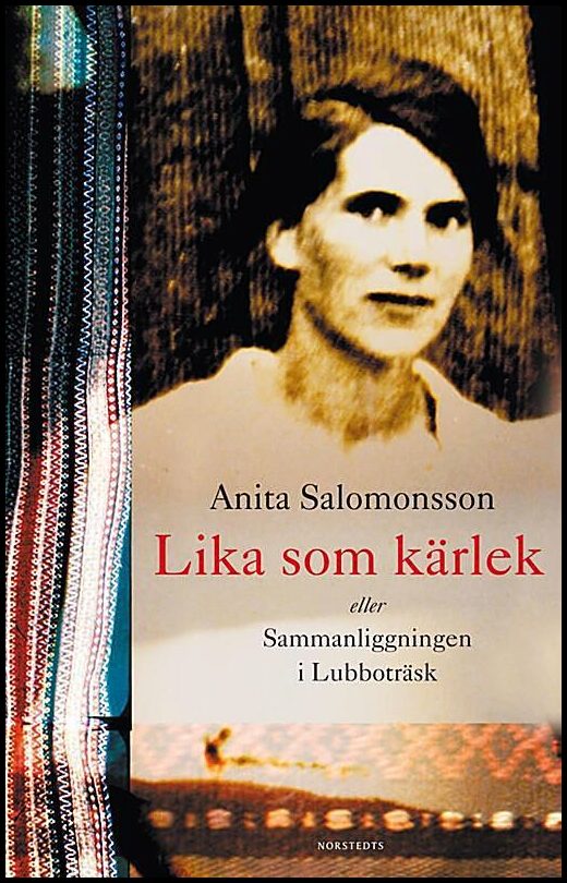 Boktips: Lika som kärlek eller Sammanliggningen i Lubboträsk av Salomonsson, Anita