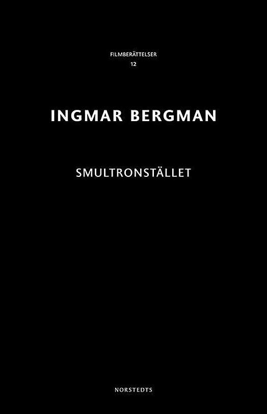 Boktips: Smultronstället av Bergman, Ingmar