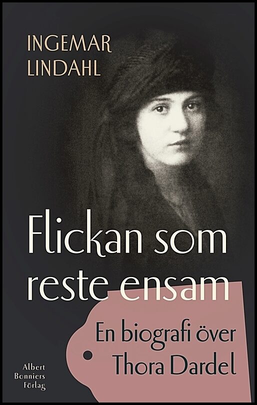 Boktips: Flickan som reste ensam av Lindahl, Ingemar