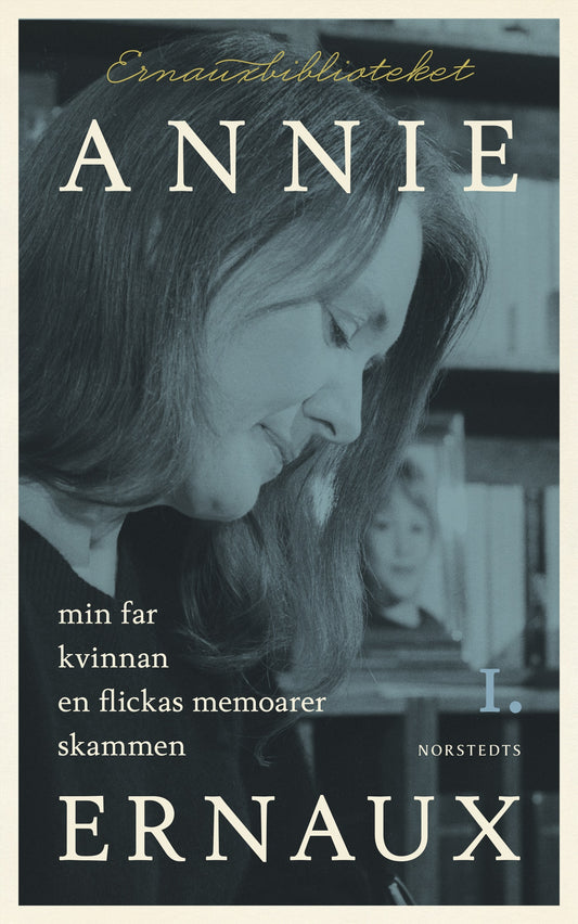 Boktips: Ernaux-biblioteket 1 av Ernaux, Annie