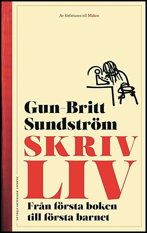 Boktips: Skrivliv av Sundström, Gun-Britt