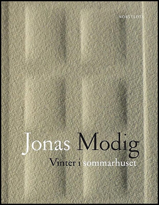Boktips: Vinter i sommarhuset av Modig, Jonas