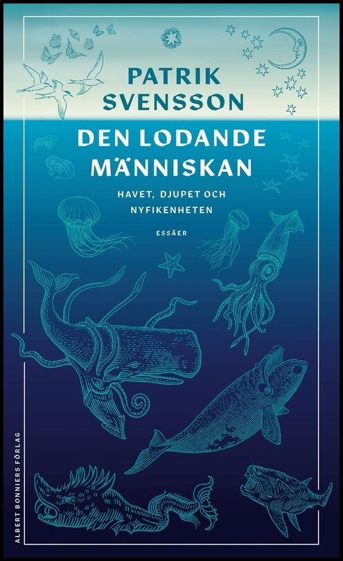Boktips: Den lodande människan av Svensson, Patrik
