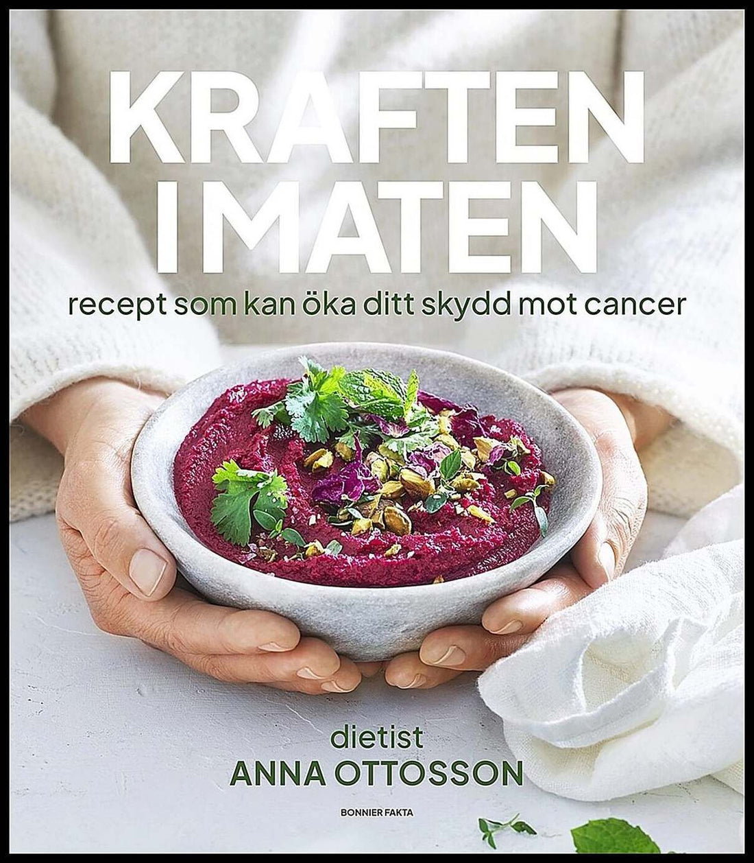 Boktips: Kraften i maten av Ottosson, Anna