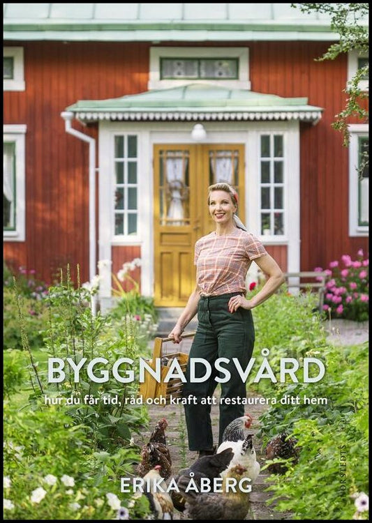 Boktips: Byggnadsvård av Åberg, Erika