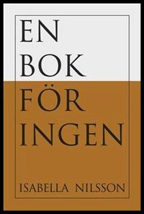 Boktips: En bok för Ingen av Nilsson, Isabella