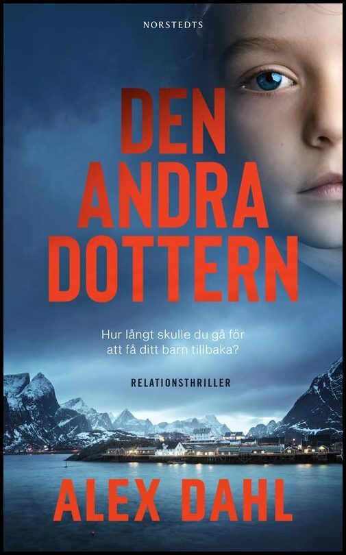 Boktips: Den andra dottern av Dahl, Alex