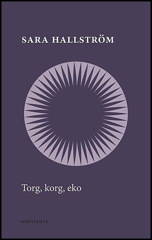 Boktips: Torg, korg, eko av Hallström, Sara