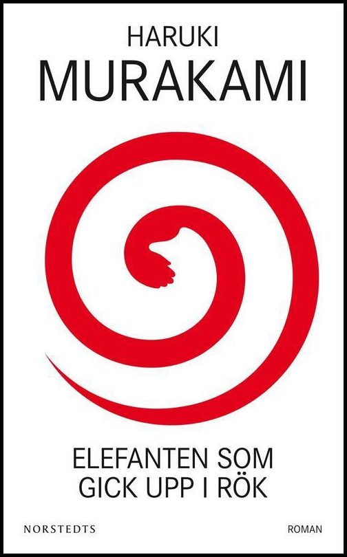 Boktips: Elefanten som gick upp i rök av Murakami, Haruki