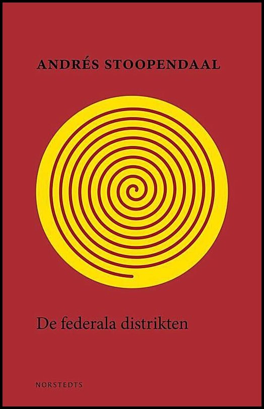 Boktips: De federala distrikten av Stoopendaal, Andrés