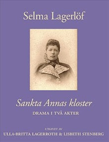 Boktips: Sankta Annas kloster av Lagerlöf, Selma