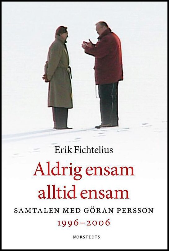 Boktips: Aldrig ensam, alltid ensam av Fichtelius, Erik