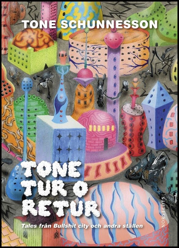 Boktips: Tone tur o retur av Schunnesson, Tone