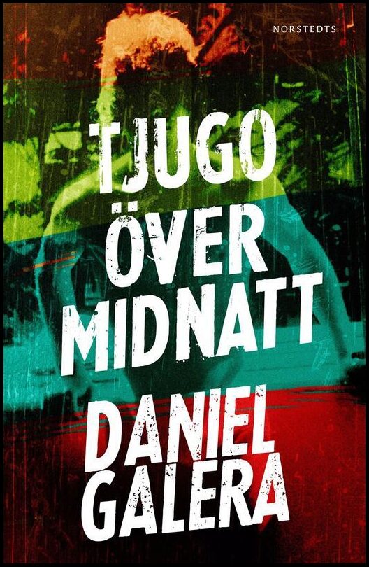 Boktips: Tjugo över midnatt av Galera, Daniel