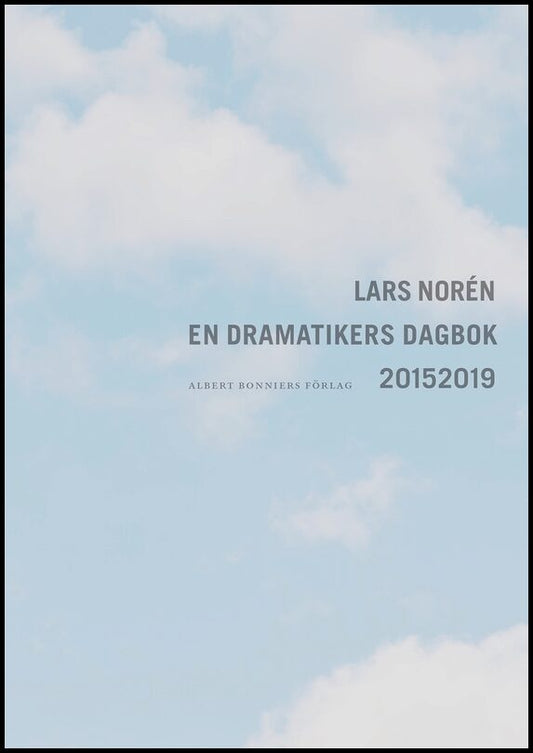 Boktips: En dramatikers dagbok 2015-2019 av Norén, Lars