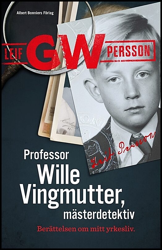 Boktips: Professor Wille Vingmutter, mästerdetektiv av Persson, Leif G. W.