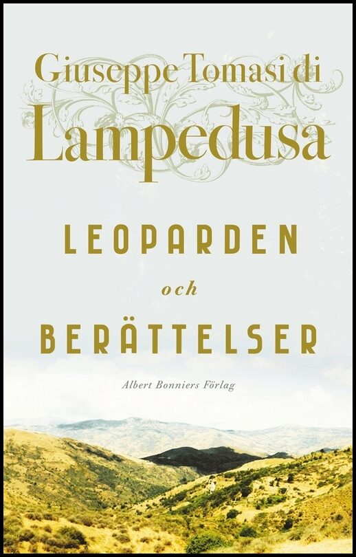 Boktips: Leoparden och Berättelser av Lampedusa, Giuseppe Tomasi di