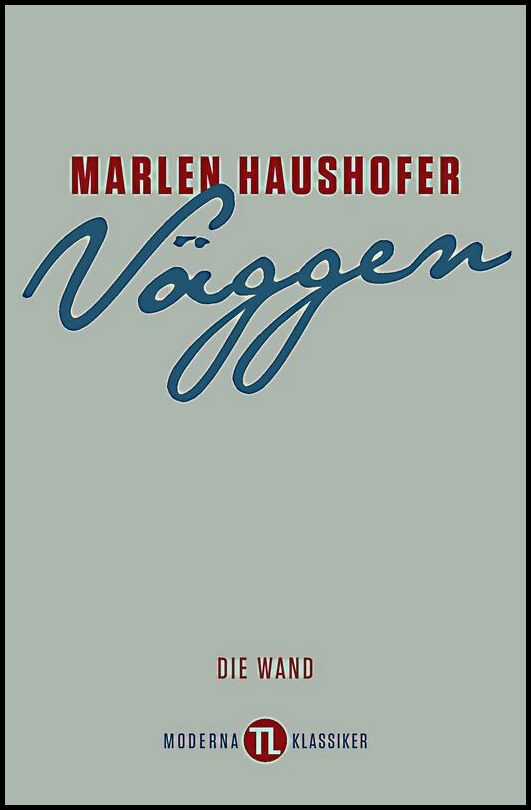 Boktips: Väggen av Haushofer, Marlen