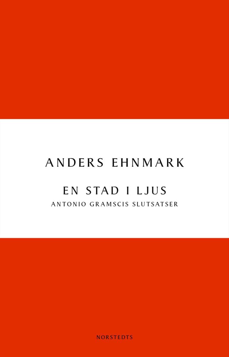 Boktips: En stad i ljus av Ehnmark, Anders