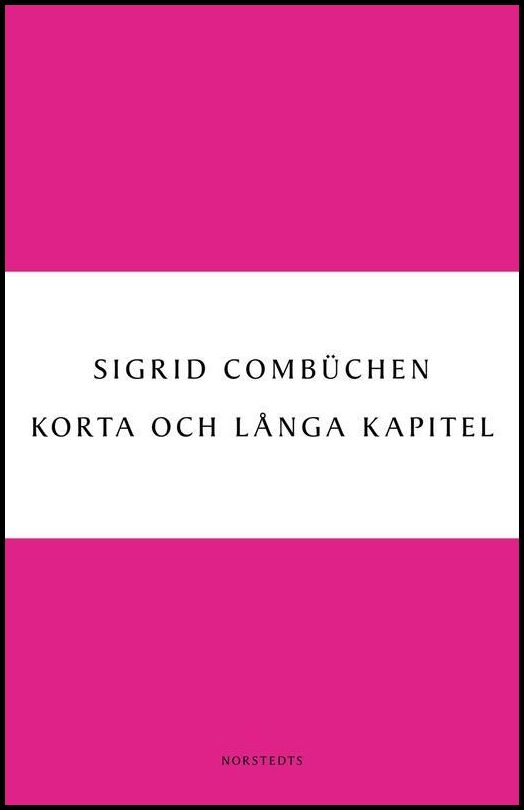 Boktips: Korta och långa kapitel av Combüchen, Sigrid