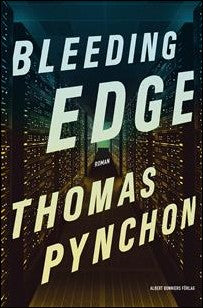 Boktips: Bleeding edge av Pynchon, Thomas