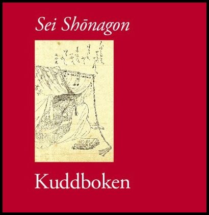 Boktips: Kuddboken av Shonagon, Sei