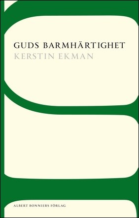 Boktips: Guds barmhärtighet av Ekman, Kerstin