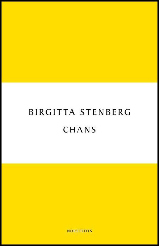 Boktips: Chans av Stenberg, Birgitta