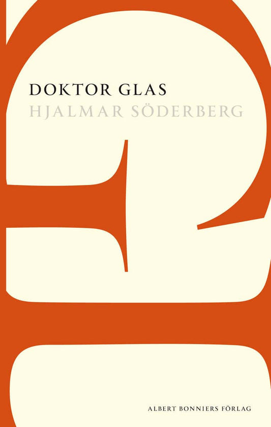 Boktips: Doktor Glas av Söderberg, Hjalmar