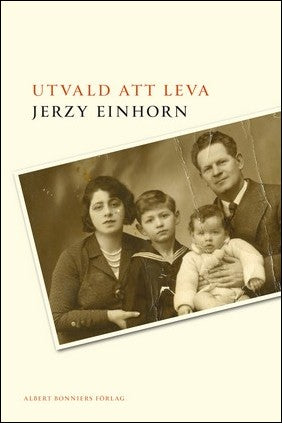 Boktips: Utvald att leva av Einhorn, Jerzy