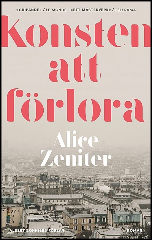 Boktips: Konsten att förlora av Zeniter, Alice