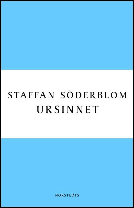 Boktips: Ursinnet av Söderblom, Staffan