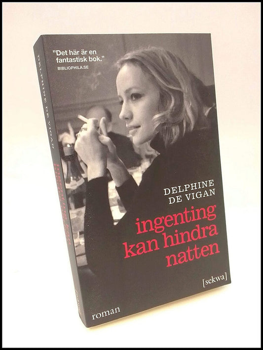 Boktips: Ingenting kan hindra natten av Vigan, Delphine de
