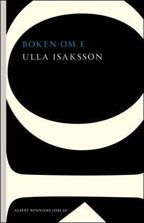 Boktips: Boken om E av Isaksson, Ulla