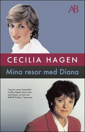 Boktips: Mina resor med Diana av Hagen, Cecilia