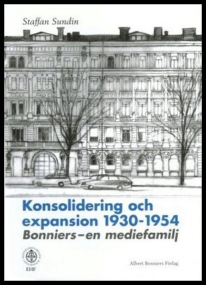 Boktips: Konsolidering och expansion 1930-1954 av Sundin, Staffan