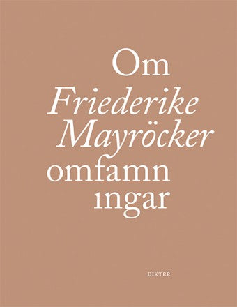 Boktips: Om omfamningar av Mayröcker, Friederike