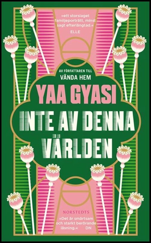 Boktips: Inte av denna världen av Gyasi, Yaa