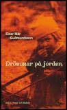 Drömmar på jorden av Einar Már Guðmundsson