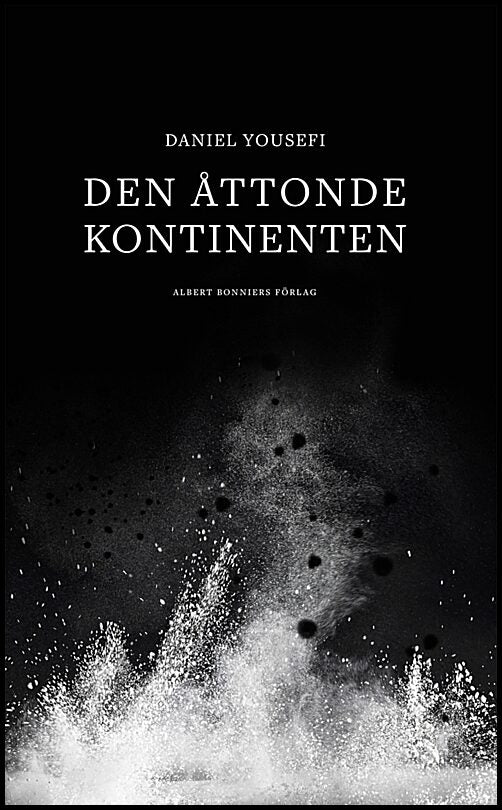 Boktips: Den åttonde kontinenten av Yousefi, Daniel