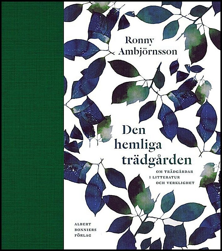 Boktips: Den hemliga trädgården av Ambjörnsson, Ronny