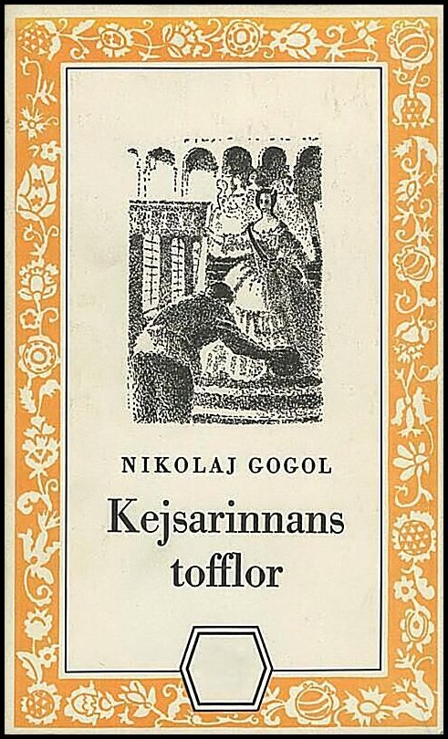 Boktips: Kejsarinnans tofflor av Gogol, Nikolaj